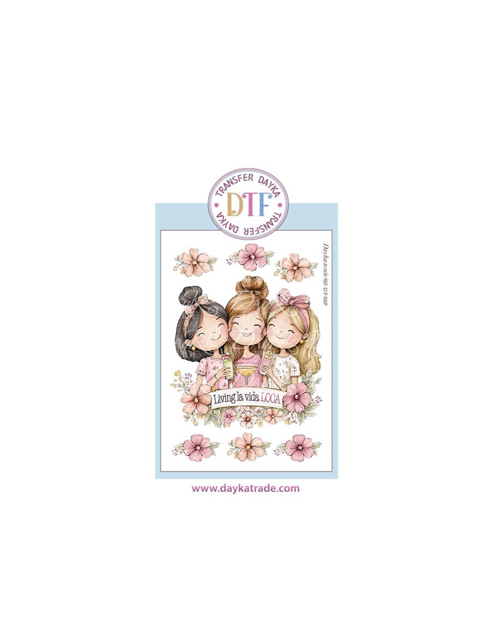 Trasferencia textil con dibujo de chicas "Living la vida loca"