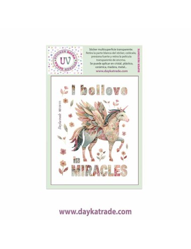 UV Sticker transparente unicornio y texto " I belive in miracles"