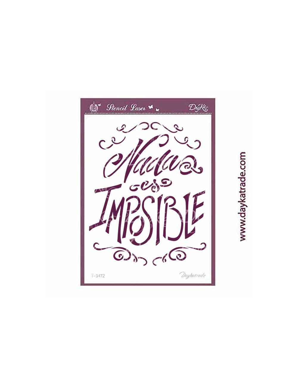 Stencil A4 dayka con texto " Nada es imposible"