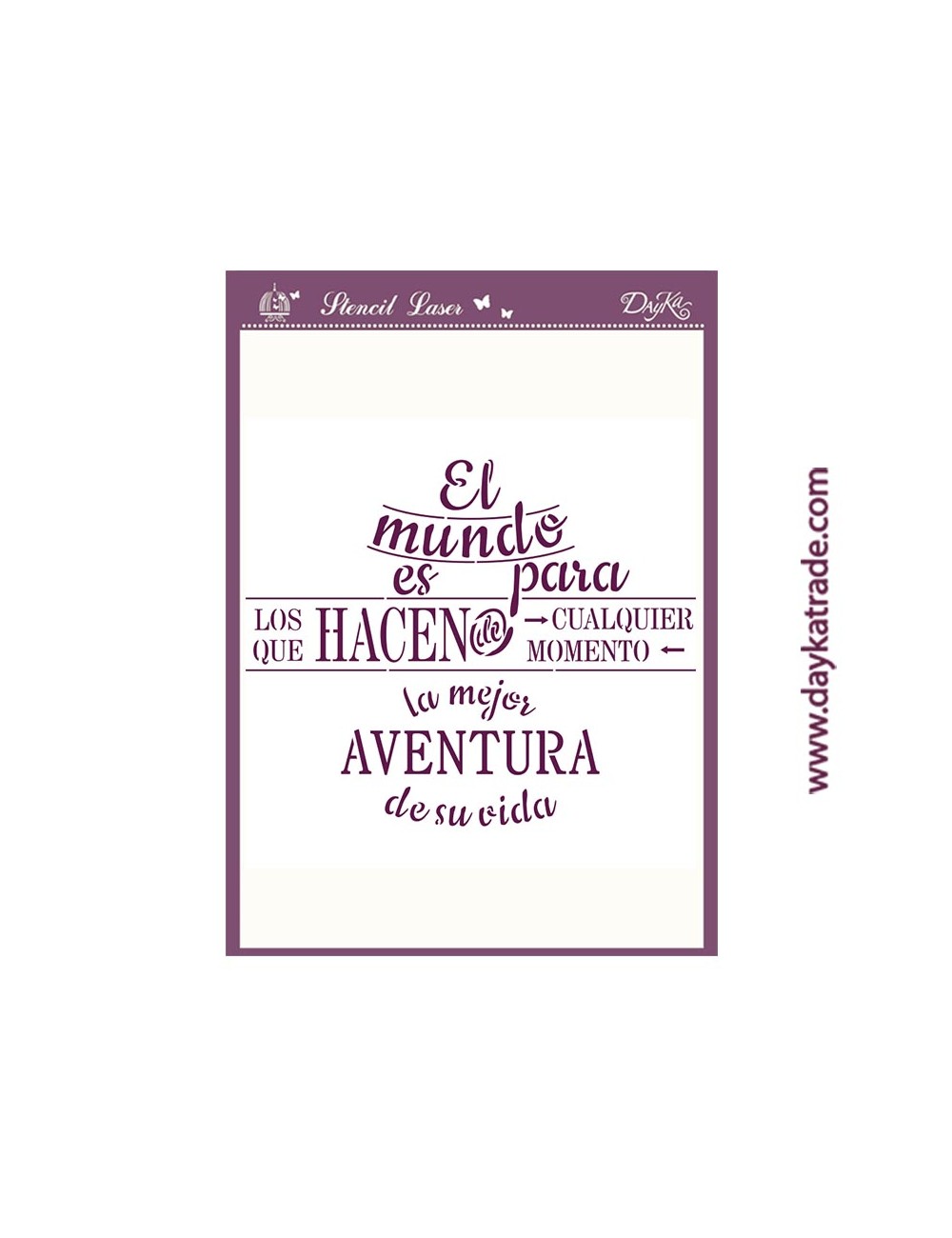 Stencil frase A4 dayka