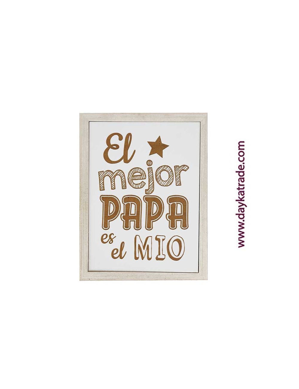Cuadro frase "el mejor papá es el mio "