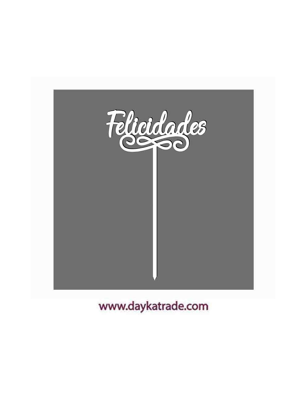 Espeto "felicidades"