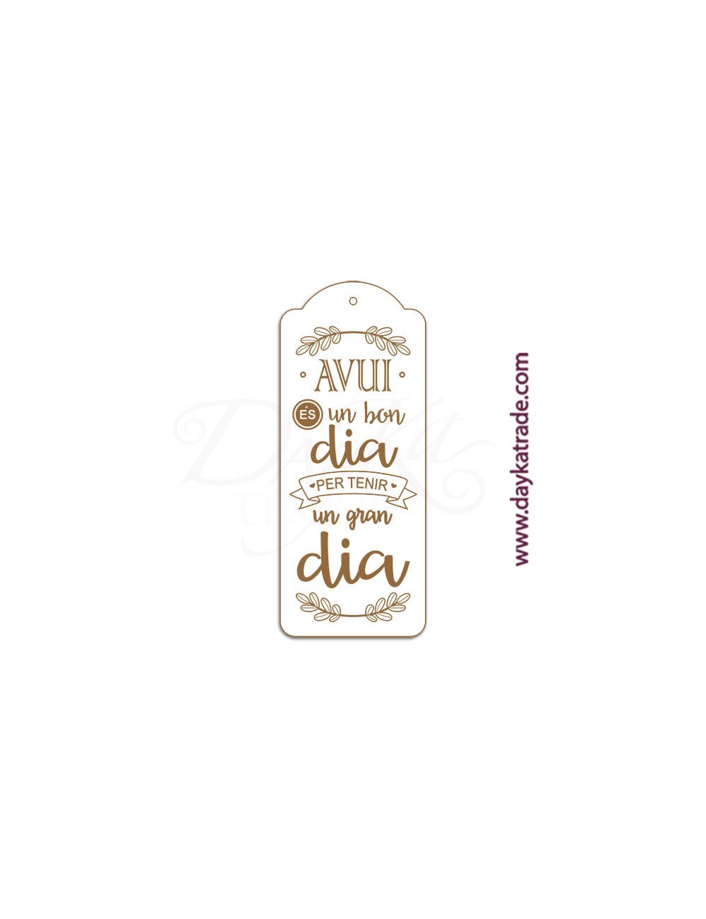Etiqueta "avui es un bon dia"