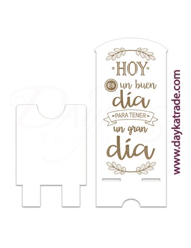 Soporte movil "hoy es un buen dia"
