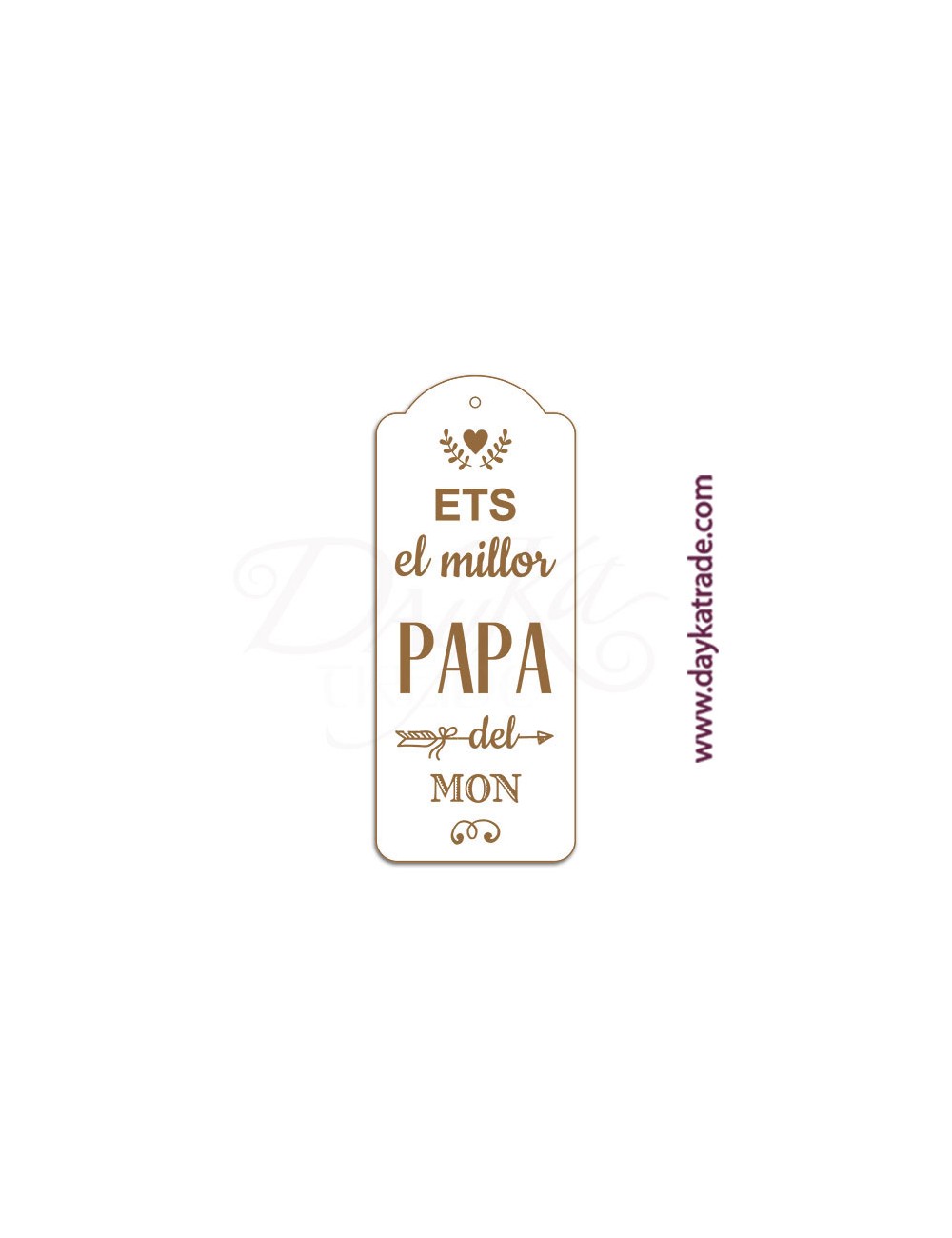 Etiqueta "ets el millor papa del mon"