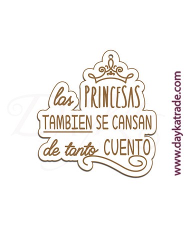 Etiqueta "las princesas también se cansan de tanto cuento"