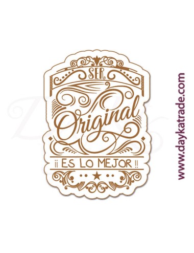 Etiqueta "ser original es lo mejor"