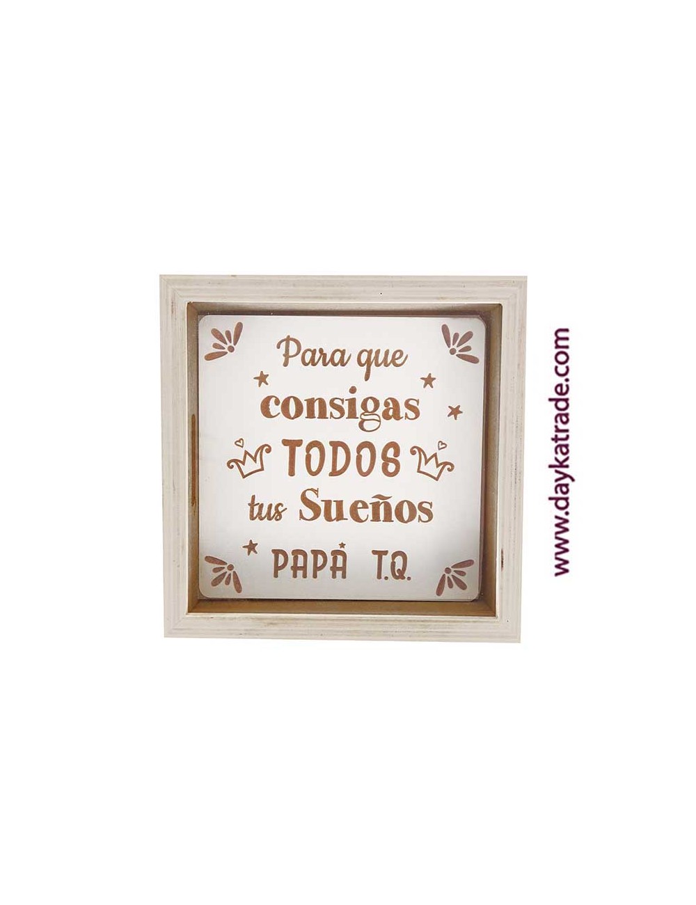hucha "para que c0nsigas todos tus sueños papa t.q."