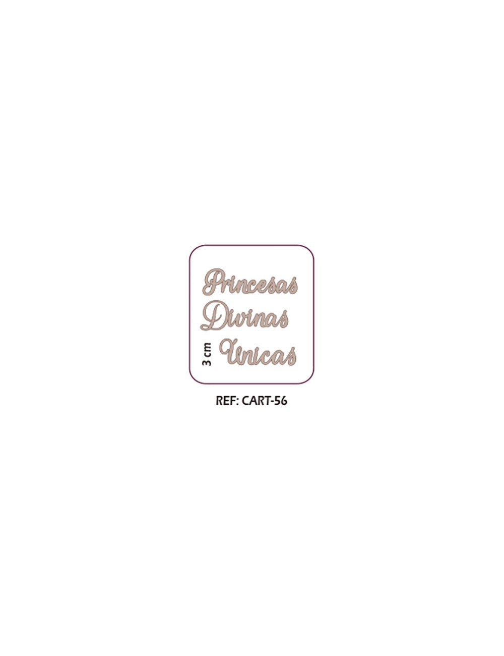 Letras "unicas, princesas, divinas"