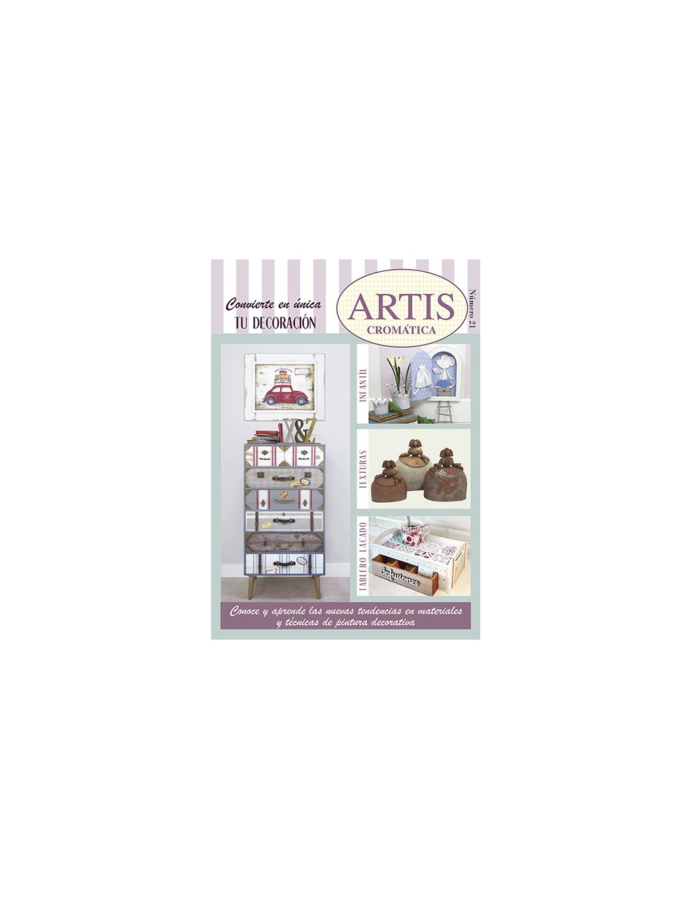 revista artis nº nº 21 "convierte en única tu decoración"