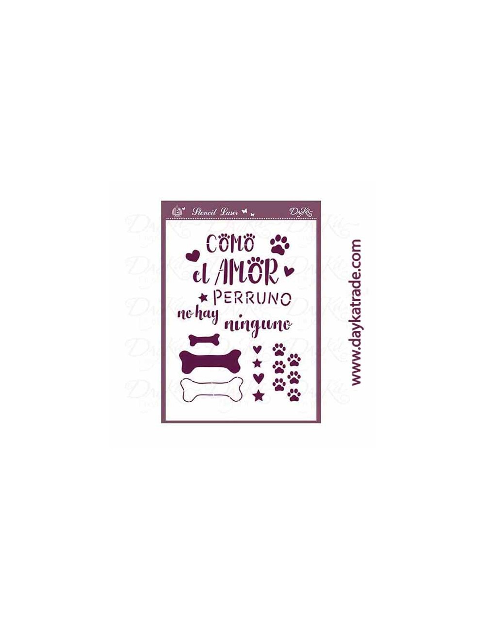 stencil A5 dayka frase perros