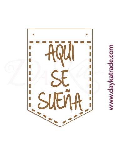 Banderín "aquí se sueña"