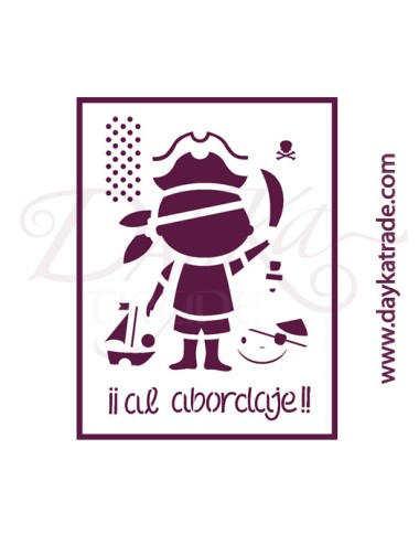 Stencil A3 dayka "al abordaje"