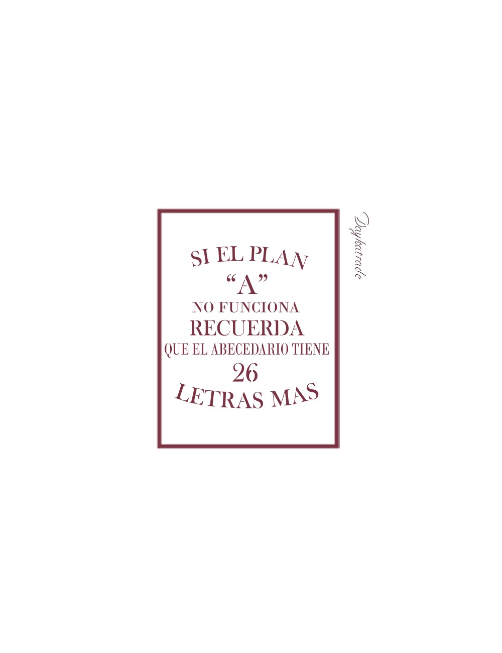 Stencil A3 dayka "frase"