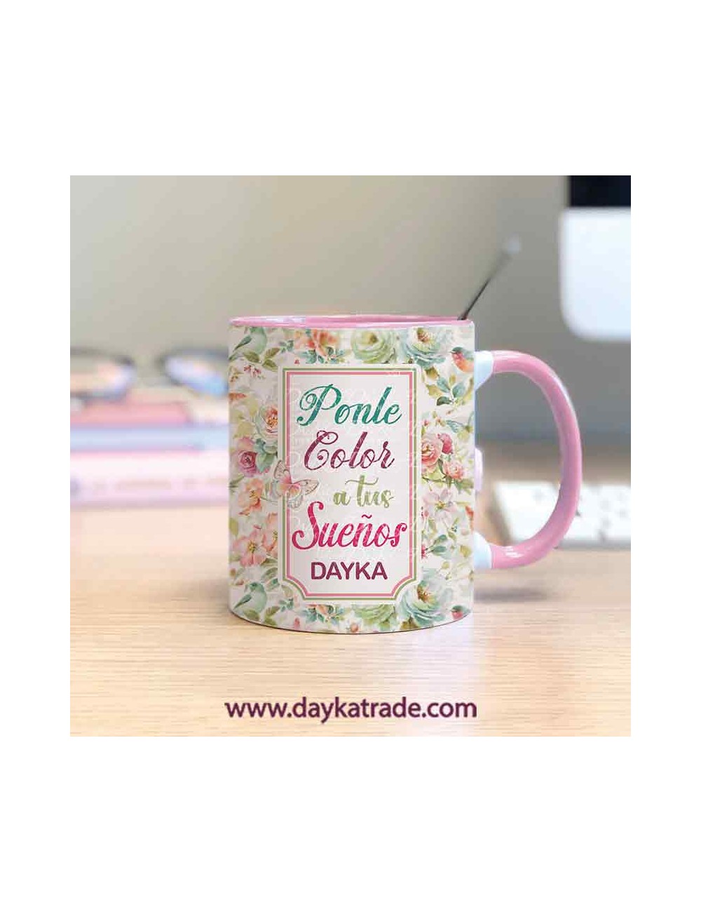 Taza pintada flores y frase "ponle color a tus sueños"