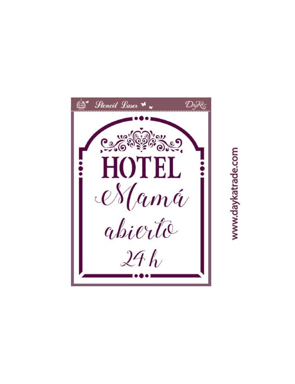 Stencil A4 "hotel mamá abierto h"