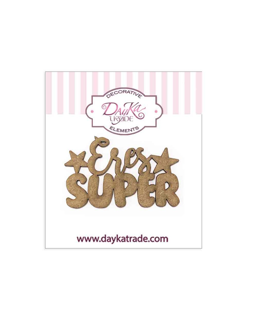 Frase "eres super"